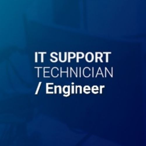 IT Support Technician / Engineer